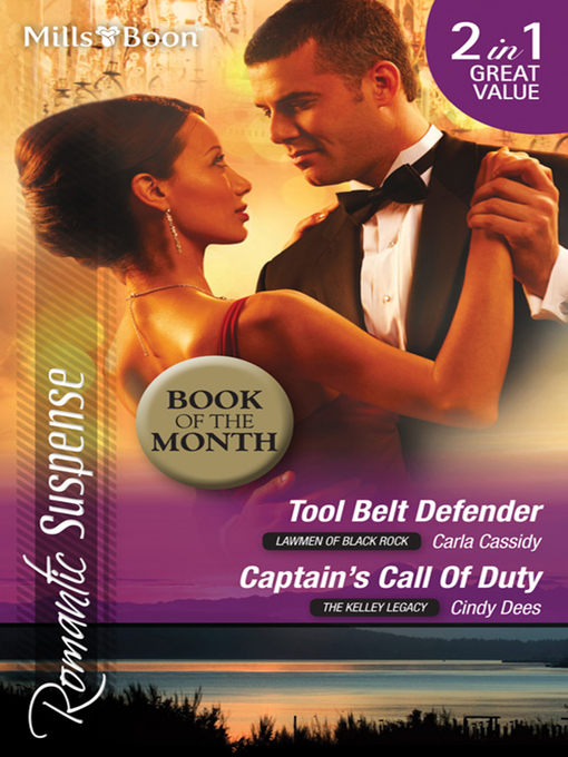 Title details for Tool Belt Defender/Captain's Call of Duty by Carla Cassidy - Available